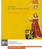 Erwi Frauenknecht, Rückert - Mechthild (1419-1482) im Spiegel der Zeit