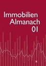 Hubertus Bardt (Dr. rer. pol.) u a, Jens Duffner, Astri Grabener, Astrid Grabener - Immobilien-Almanach 01