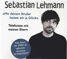 Sebastian Lehmann, Sebastian Lehmann, Studi Kalliope, Studio Kalliope, Studio Kalliope - "Mit deinem Bruder hatten wir ja Glück": Telefonate mit meinen Eltern, 1 MP3-CD (Hörbuch)