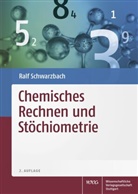 Ralf Schwarzbach - Chemisches Rechnen und Stöchiometrie