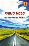 Fabio Volo - Quano tutto inizia