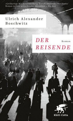 Ulrich A. Boschwitz, Ulrich Alexander Boschwitz, Pete Graf, Peter Graf - Der Reisende - Roman