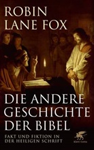 Robin Lane Fox, Robin Lane Fox - Die andere Geschichte der Bibel