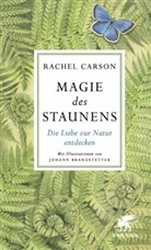 Rachel Carson, Johann Brandstetter - Magie des Staunens