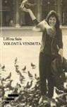 Lillina Saia - Volontà venduta