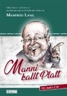 Manfred Lang, Ralf Kramp - Manni kallt Platt, m. 1 Audio-CD