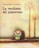 Charlotte Bellière, Ian De Haes - La vecchietta del pianterreno