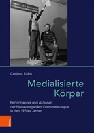 Corinna Kühn, Bernhard Steinbrecher, Robert Born, Ada Raev, Bernhard Von: Steinbrecher, Tanja Zimmermann - Medialisierte Körper