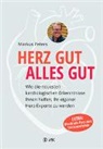 Markus Peters - Herz gut, alles gut