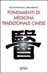 Franco Bottalo, Rosa Brotzu - Fondamenti di medicina tradizionale cinese