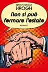 Anton Emilio Krogh - Non si può fermare l'estate