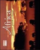 Africa. Viaggio nel cuore del pianeta