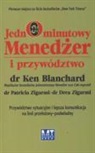 Ken Blanchard, Drea Zigarmi, Patricia Zigarmi - Jednominutowy menedzer i przywodztwo
