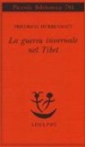Friedrich Dürrenmatt - La guerra invernale nel Tibet