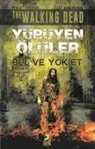 Jay Bonansinga, Robert Kirkman - Yürüyen Ölüler Cöküs