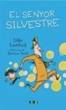 Silke Lambeck, Karsten Teich - El senyor Silvestre