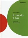 Riccardo Bozzi, O. Zagnoli - Il mondo è tuo