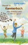 Dieter Schedy - Überall ist Kammerbach