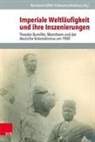 Bernhar Gissibl, Bernhard Gißibl, Niederau, Niederau, Katharina Niederau - Imperiale Weltläufigkeit und ihre Inszenierungen
