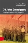 Hans Michael Heinig, Han Michael Heinig, Hans Michael Heinig, Schorkopf, Schorkopf, Frank Schorkopf - 70 Jahre Grundgesetz