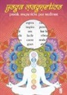 F. Morrone - Yoga magnetico. Parole magnetiche per meditare