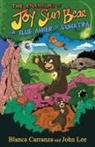 Blanca Carranza, John Lee - The Adventures of Joy Sun Bear