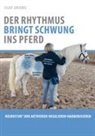 Silke Griebel - Der Rhythmus bringt Schwung ins Pferd