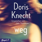 Doris Knecht, Oda Thormeyer - weg, 6 Audio-CDs (Audio book)