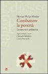 Hyman P. Minsky, R. Bellofiore, L. Pennacchi - Combattere la povertà. Lavoro non assistenza