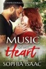 Sophia Isaac - Music of My Heart: An Inspirational Christmas Romance