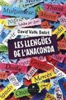 David Valls Botet - Les llengües de l'Anaconda