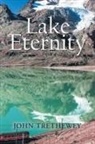 John Trethewey - Lake Eternity