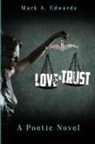 Mark Edwards - Love & Trust