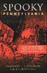 S E Schlosser, S. Schlosser, S. E. Schlosser, Paul Hoffman, Paul G Hoffman, Paul G. Hoffman... - Spooky Pennsylvania