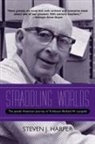 Steven J. Harper - Straddling Worlds
