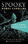 S E Schlosser, S. E. Schlosser, Paul Hoffman, Paul G Hoffman, Paul G. Hoffman, Hoffman Paul G. - Spooky North Carolina