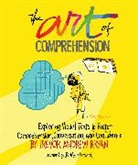 Trevor A. Bryan, Trevor Andrew Bryan - Art of Comprehension