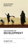 Gilbert Rist - The History of Development