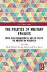 Rene Andres Moelker, Rene Manon Moelker, Manon Andres, Andres Manon, Andres Manon, René Moelker... - Politics of Military Families