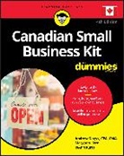Andrew Dagys, Andrew Kerr Dagys, Dagys Andrew, Margaret Kerr, Kerr Margaret, Kurtz... - Canadian Small Business Kit for Dummies