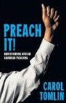 Carol Tomlin - Preach It!