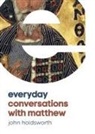 HOLDSWORTH, John Holdsworth - Everyday Conversations With Matthew
