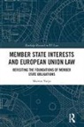 Varju, Marton Varju, Varju Marton - Member State Interests and European Union Law