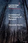Elizabeth Burns, Elizabeth (University of Cambridge) Burns, Elizabeth (University of London) Burns - Continental Philosophy of Religion