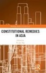 Po Jen Yap, Po Jen (University of Hong Kong Yap, Po Jen Yap, Po Jen (University of Hong Kong Yap, Yap Po Jen - Constitutional Remedies in Asia
