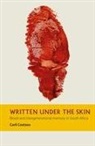Carli Coetzee - Written Under the Skin