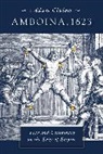Adam Clulow, Adam (Professor Clulow, Clulow Adam - Amboina, 1623