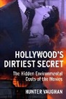 Hunter Vaughan, Hunter (Assistant Professor Vaughan - Hollywood''s Dirtiest Secret