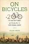Evan Friss, Friss Evan - On Bicycles