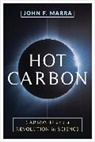 John F. Marra, Professor John Marra, Professor John F. Marra - Hot Carbon